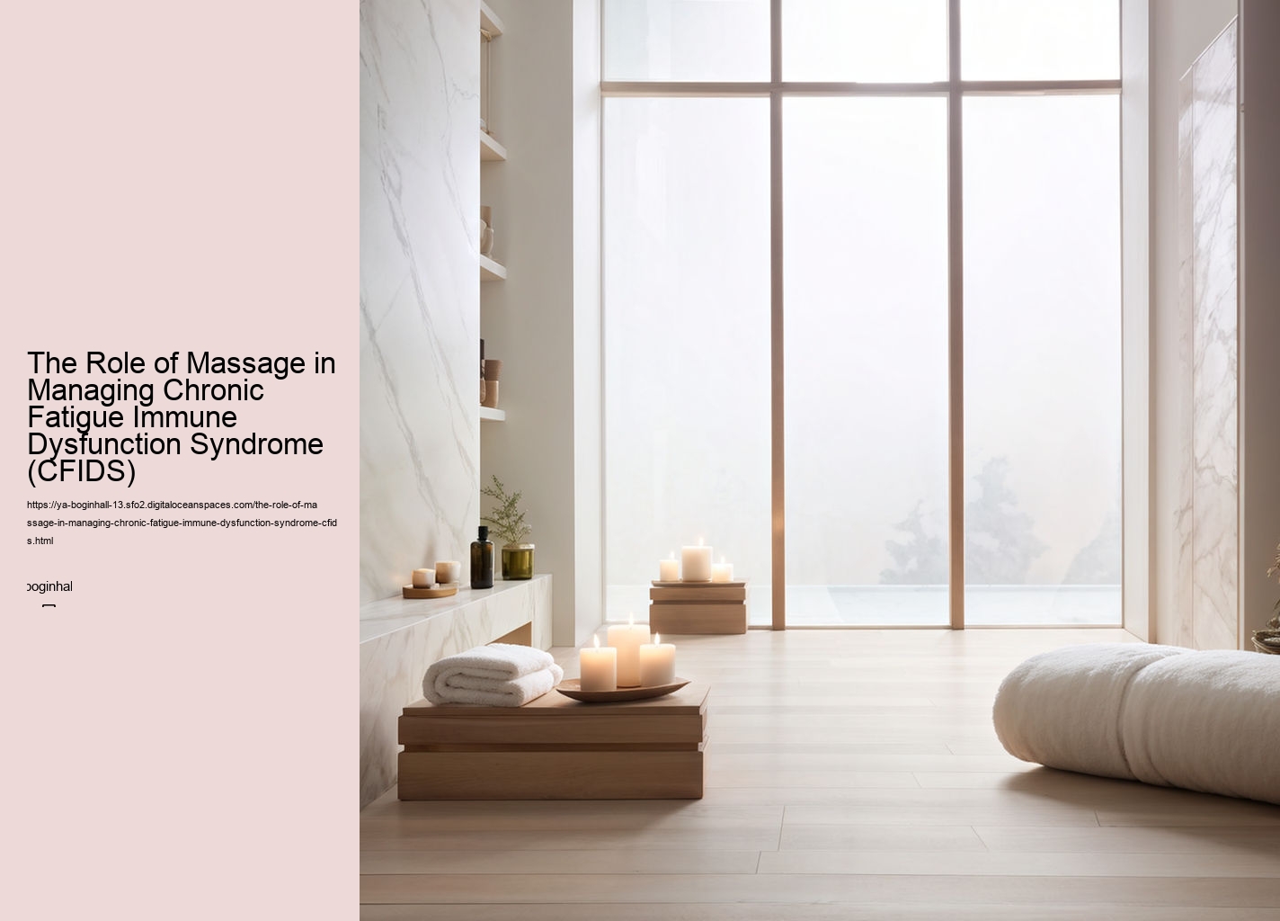 The Role of Massage in Managing Chronic Fatigue Immune Dysfunction Syndrome (CFIDS)